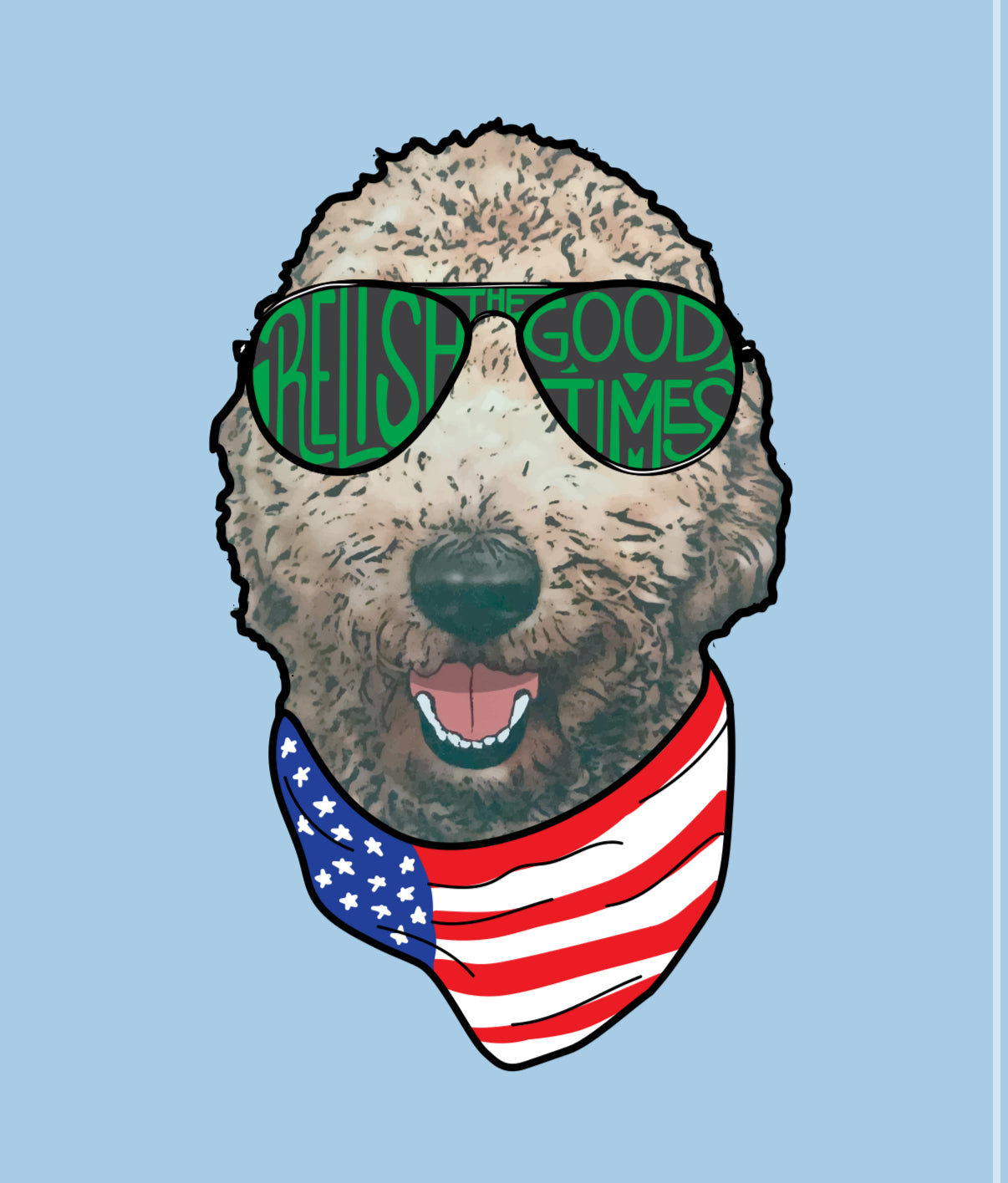 Relish the Good Times Shirt